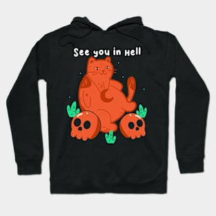 See You In Hell Hoodie